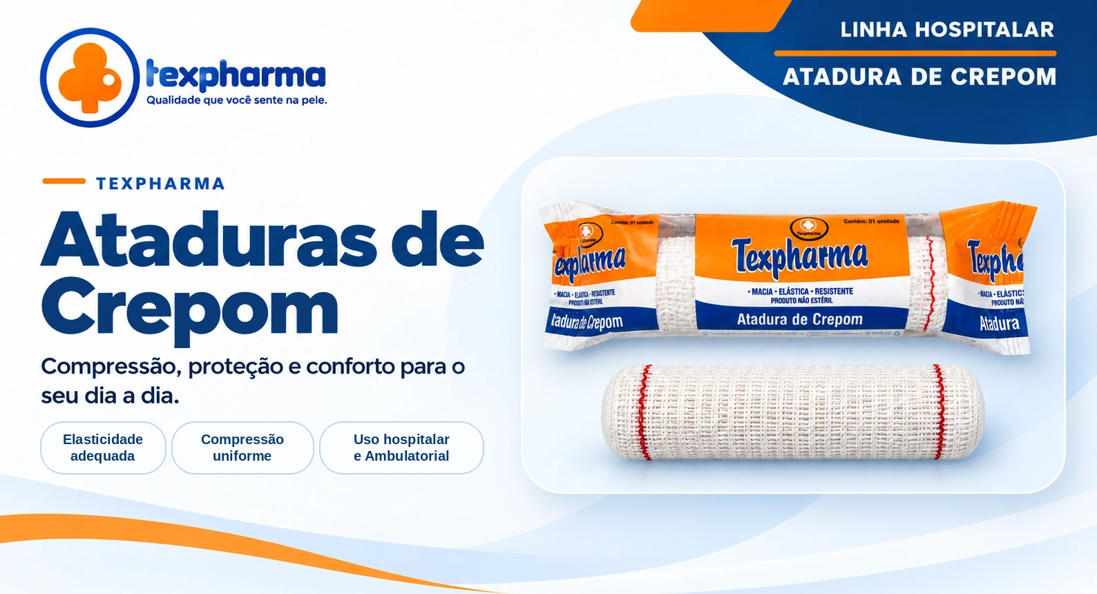 Texpharma — Ataduras de Crepom, linha hospitalar, com produto embalado e sem embalagem.